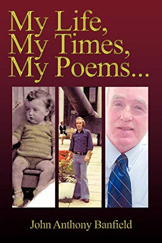 Stock image for My Life, My Times, My Poems . . . for sale by GF Books, Inc.