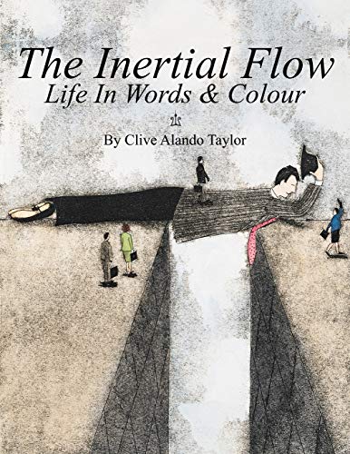 Imagen de archivo de The Inertial Flow: Life in Words & Colour a la venta por Chiron Media