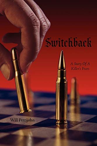 9781438952543: Switchback: A Story Of A Killer's Fears