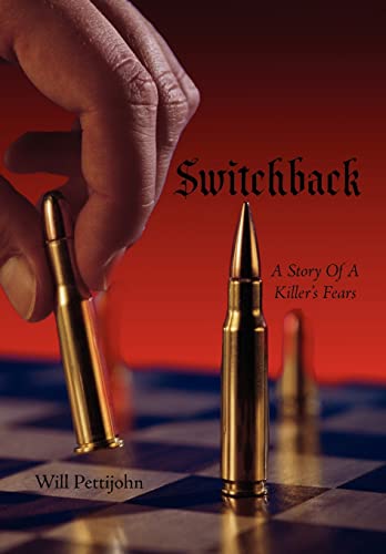 9781438952550: Switchback: A Story of a Killer's Fears