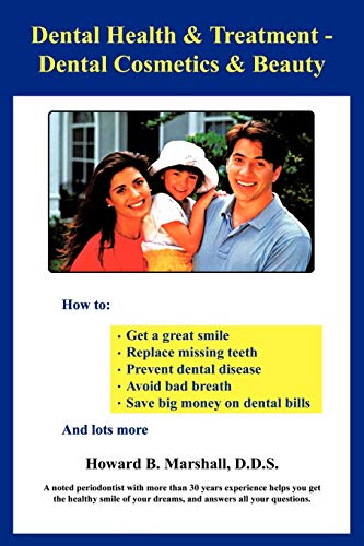 9781438954196: Dental Health & Treatment - Dental Cosmetics & Beauty