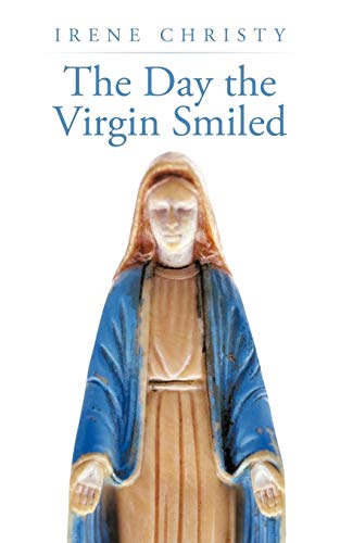 Beispielbild fr The Day the Virgin Smiled zum Verkauf von Chiron Media