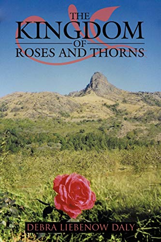 Stock image for The Kingdom of Roses and Thorns for sale by HPB-Emerald