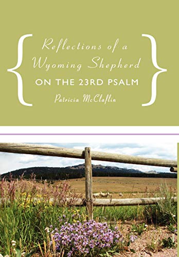 9781438958729: Reflections of a Wyoming Shepherd on the 23rd Psalm