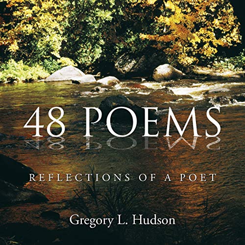 Imagen de archivo de 48 Poems: Reflections of a Poet a la venta por Big River Books