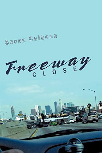 Stock image for Freeway Close for sale by Chiron Media