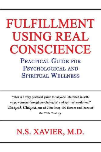 Stock image for Fulfillment Using Real Conscience: Practical Guide for Psychological and Spiritual Wellness for sale by Zubal-Books, Since 1961