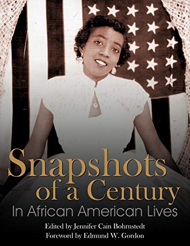 Imagen de archivo de Snapshots of a Century in African American Lives a la venta por PBShop.store US
