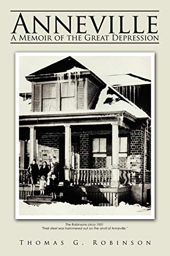 Imagen de archivo de Anneville: A Memoir of the Great Depression a la venta por SecondSale