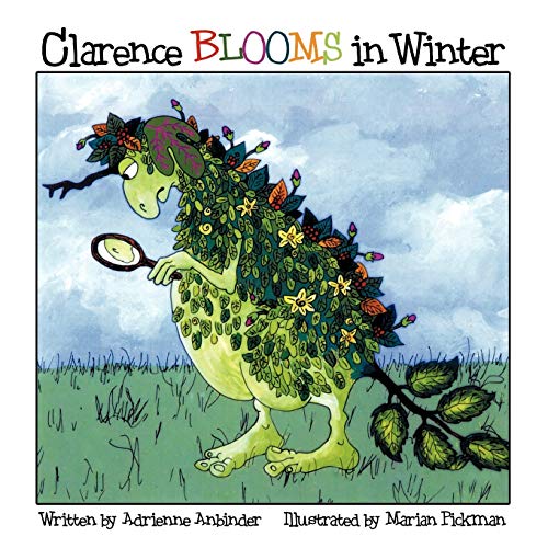 Imagen de archivo de Clarence Blooms in Winter a la venta por Chiron Media