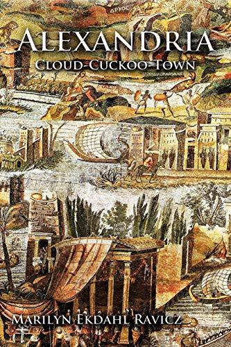 Stock image for Alexandria: Cloud-Cuckoo-Town for sale by Chiron Media
