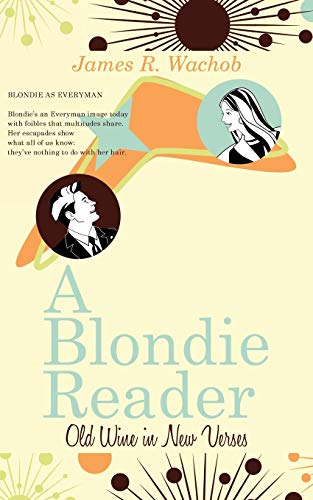 9781438971803: A Blondie Reader: Old Wine In New Verses