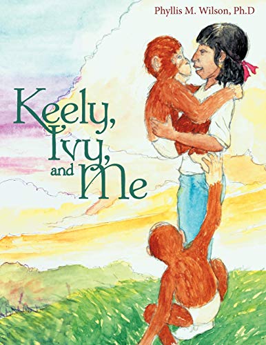 Imagen de archivo de Keely, Ivy, and Me a la venta por PBShop.store US