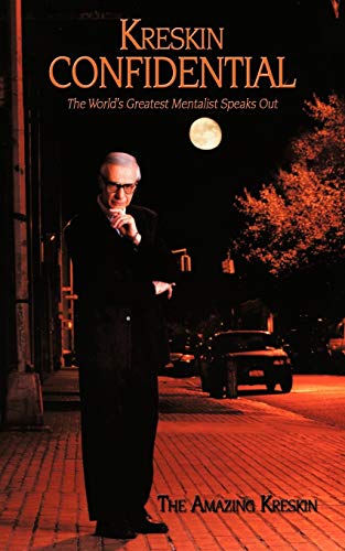 Stock image for Kreskin Confidential: The World's Greatest Mentalist Speaks Out for sale by Decluttr