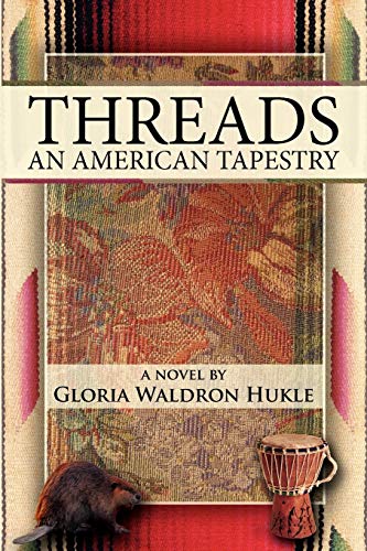 Stock image for Threads : An American Tapestry for sale by Better World Books
