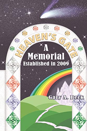 9781438975054: Heaven's Gate a Memorial Established 2009