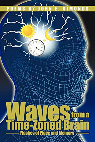 Beispielbild fr Waves from a Time-Zoned Brain zum Verkauf von Lucky's Textbooks