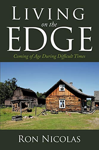 Stock image for Living on the Edge: Coming of Age During Difficult Times for sale by Chiron Media