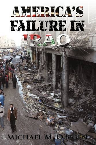 America's Failure In Iraq