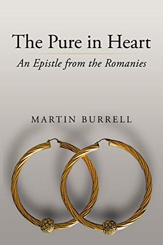 Imagen de archivo de The Pure in Heart: An Epistle from the Romanies a la venta por Chiron Media