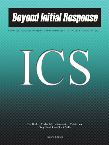 Beispielbild fr Beyond Initial Response: Using the National Incident Management System Incident Command System zum Verkauf von ThriftBooks-Dallas