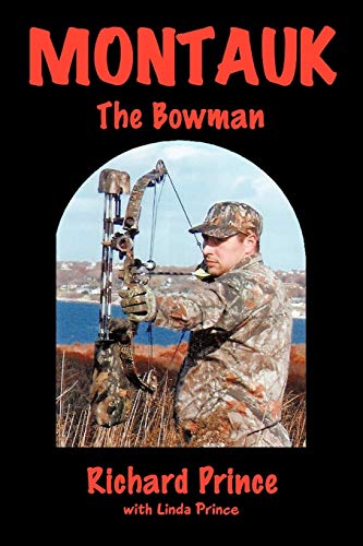 Imagen de archivo de Montauk : The Bowman a la venta por Better World Books