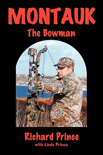 9781438988962: Montauk: The Bowman