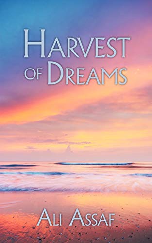 Stock image for Harvest of Dreams for sale by Chiron Media