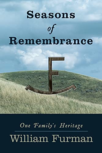 Stock image for Seasons of Remembrance: One Family?s Heritage for sale by Lucky's Textbooks