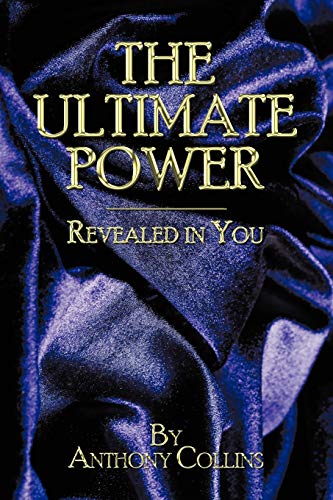 Imagen de archivo de The Ultimate Power: Revealed In You a la venta por Christian Book Store