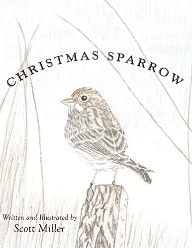 Christmas Sparrow (9781438994772) by Miller, Scott