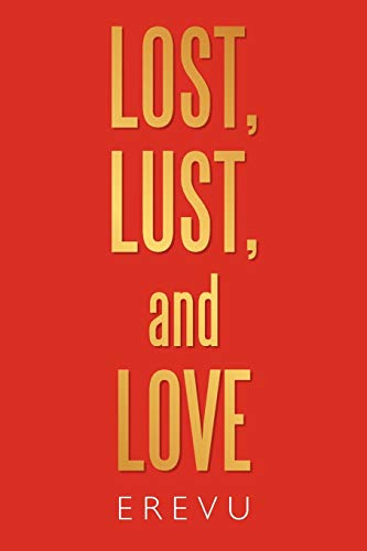 Imagen de archivo de Lost, Lust and Love a la venta por Chiron Media