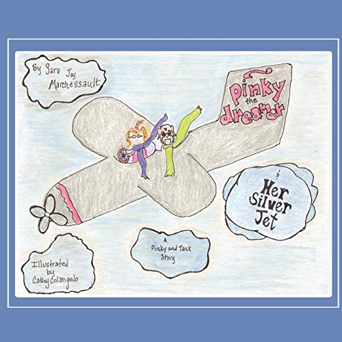 Stock image for Pinky the Dreamer and Her Silver Jet for sale by PBShop.store US