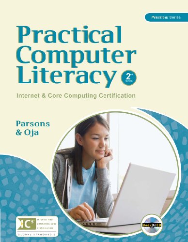Stock image for Practical Computer Literacy: Internet and Core Computing Certification (Available Titles Skills Assessment Manager (SAM) - Office 2010) for sale by KuleliBooks