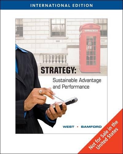 9781439041307: Strategy: Sustainable Advantage and Performance, International Edition