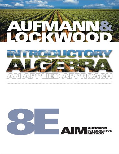 Student Solutions Manual for Aufmann/Lockwood's Introductory Algebra, 8th (9781439047118) by Aufmann, Richard N.; Lockwood, Joanne