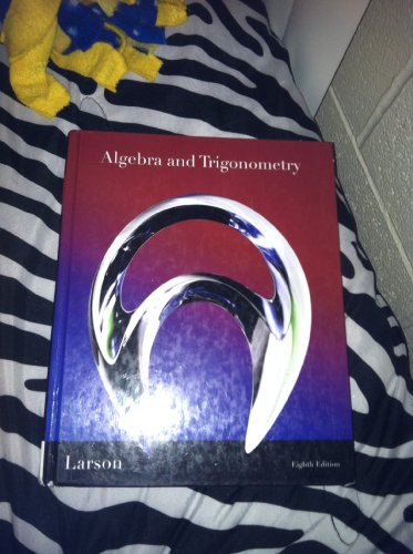 9781439048474: Algebra and Trigonometry (College Algebra and Trigonometry)