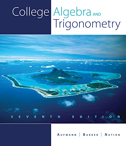 Beispielbild fr College Algebra and Trigonometry zum Verkauf von Zoom Books Company