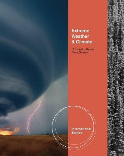 9781439049136: Extreme Weather and Climate, International Edition