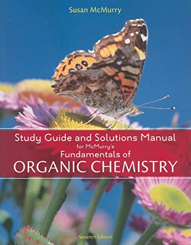 Stock image for Study Guide with Solutions Manual for McMurry's Fundamentals of Organic Chemistry, 7th for sale by BooksRun