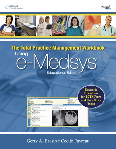 9781439055854: The Total Practice Management Workbook: Using e-Medsys, Educational Edition
