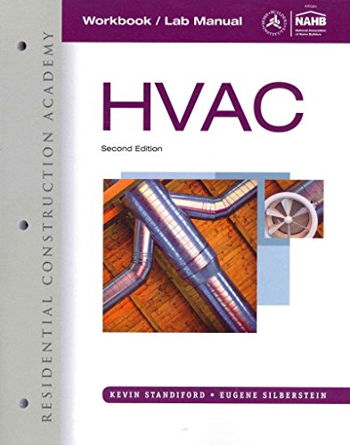 Imagen de archivo de Workbook with Lab Manual for Silberstein's Residential Construction Academy HVAC, 2nd a la venta por HPB-Red