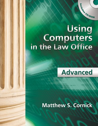 Imagen de archivo de Using Computers in the Law Office - Advanced a la venta por BookHolders