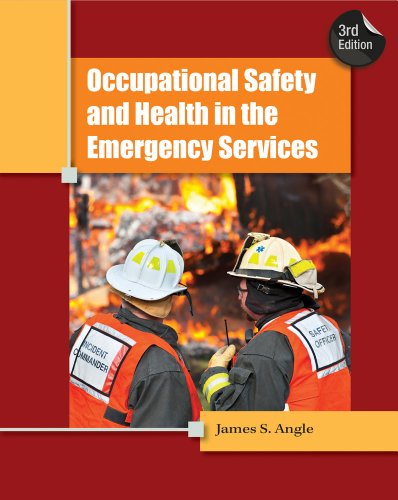 Stock image for Occupational Safety and Health in the Emergency Services for sale by Better World Books