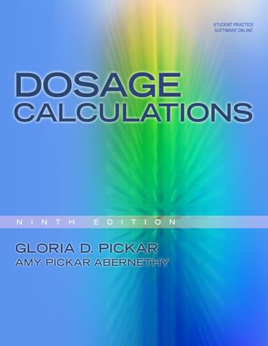 9781439058473: Dosage Calculations, 9th edition