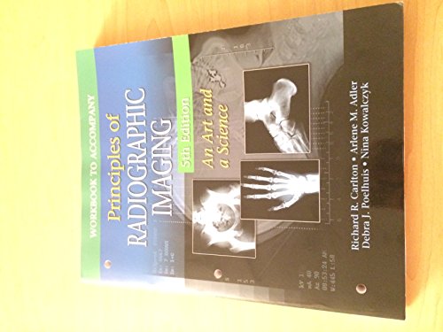 Stock image for Workbook for Carlton/Adler's Principles of Radiographic Imaging, 5th for sale by HPB-Red