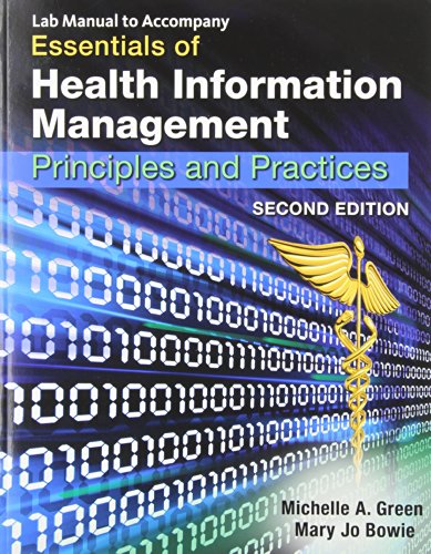 9781439060063: Essentials of Health Information Management: Principles and Practices