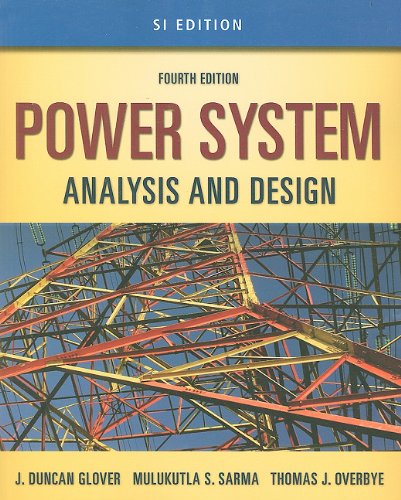 9781439061909: Power System Analysis and Design, Si Version