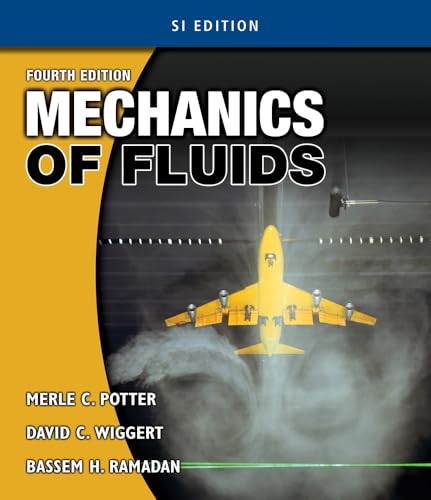 Imagen de archivo de Mechanics of Fluids: Si Edition a la venta por Revaluation Books