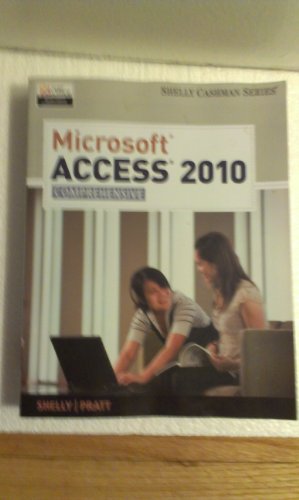 9781439079027: Microsoft Access 2010: Comprehensive (SAM 2010 Compatible Products)